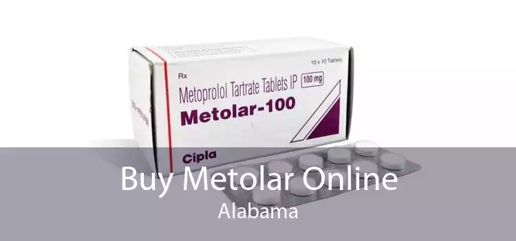 Buy Metolar Online Alabama