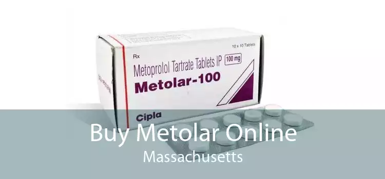 Buy Metolar Online Massachusetts