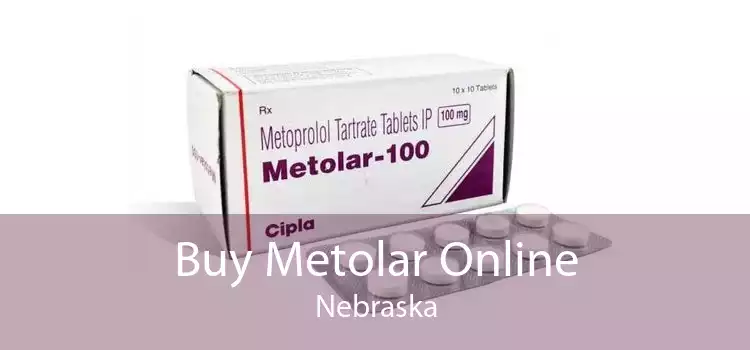 Buy Metolar Online Nebraska
