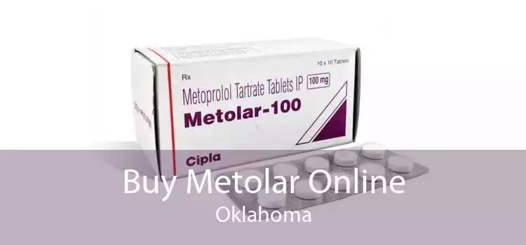 Buy Metolar Online Oklahoma