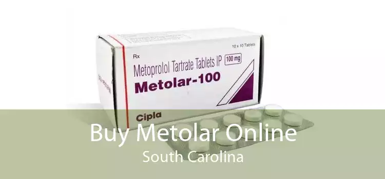 Buy Metolar Online South Carolina